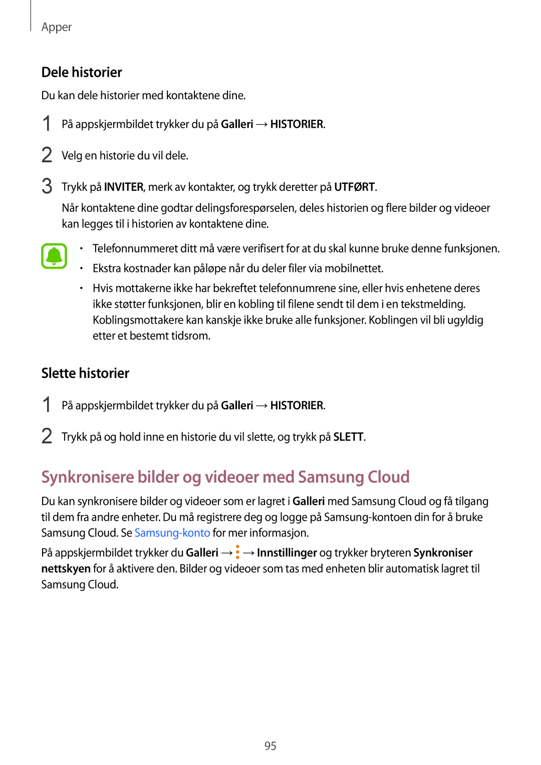 Samsung SM-G920FZDANEE, SM-G920FZBANEE Synkronisere bilder og videoer med Samsung Cloud, Dele historier, Slette historier 