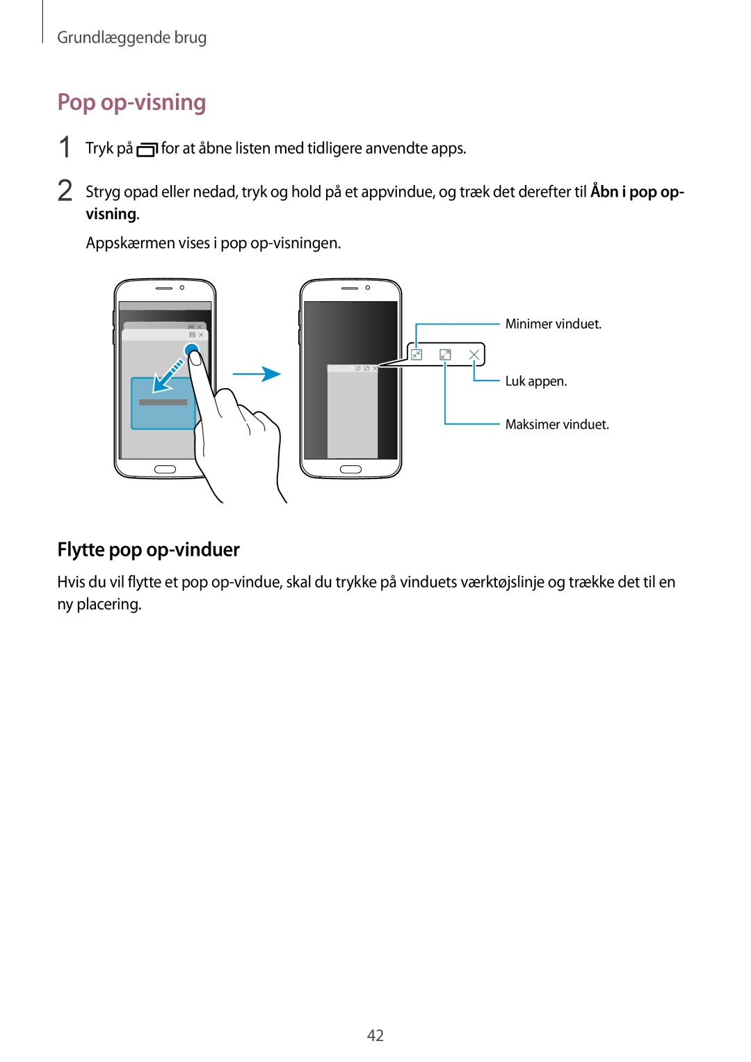 Samsung SM-G920FZBANEE, SM-G920FZWANEE, SM-G920FZKFNEE, SM-G920FZKANEE, SM-G920FZWFNEE Pop op-visning, Flytte pop op-vinduer 