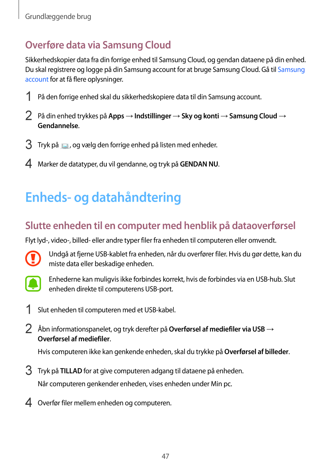 Samsung SM-G920FZDANEE, SM-G920FZBANEE, SM-G920FZWANEE manual Enheds- og datahåndtering, Overføre data via Samsung Cloud 