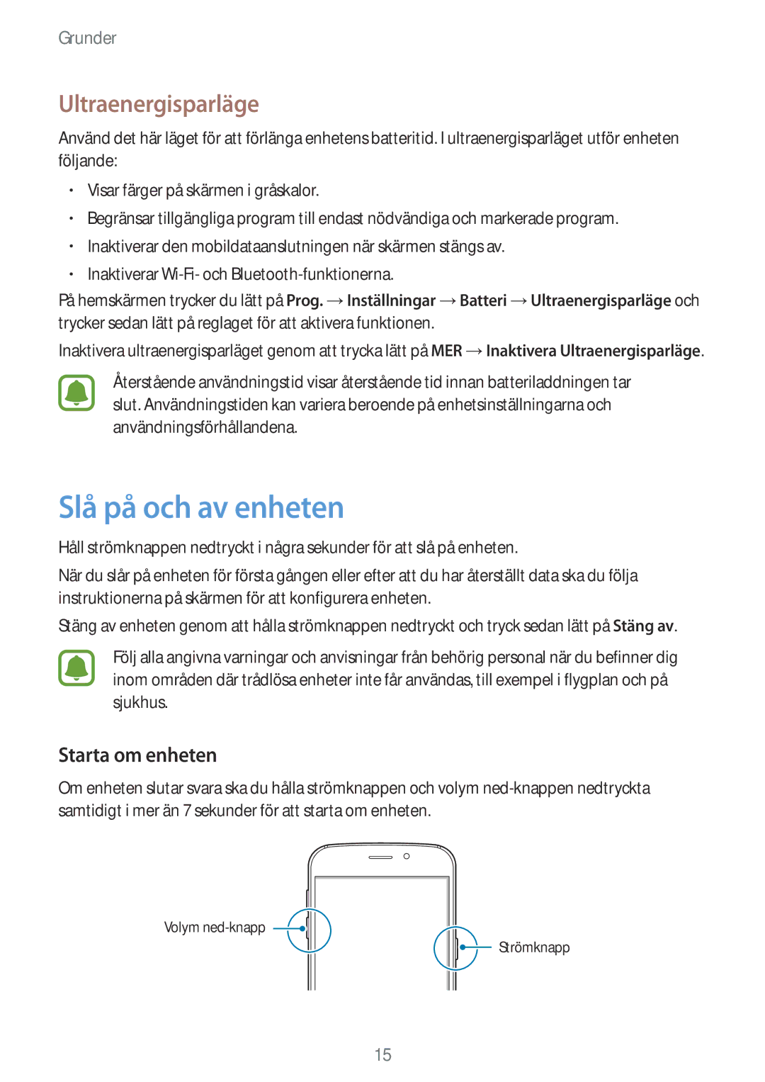 Samsung SM-G920FZKANEE, SM-G920FZBANEE, SM-G920FZWANEE manual Slå på och av enheten, Ultraenergisparläge, Starta om enheten 