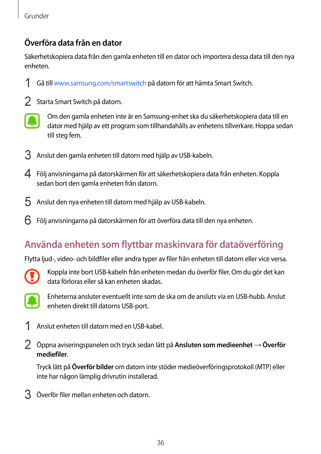 Samsung SM-G920FZBANEE manual Använda enheten som flyttbar maskinvara för dataöverföring, Överföra data från en dator 