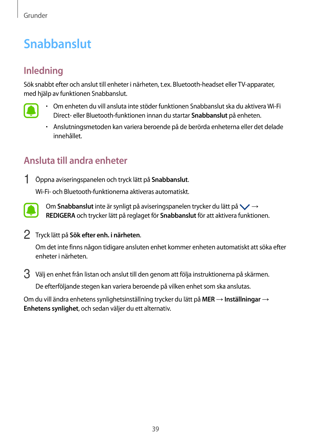 Samsung SM-G920FZKANEE, SM-G920FZBANEE Snabbanslut, Ansluta till andra enheter, Tryck lätt på Sök efter enh. i närheten 