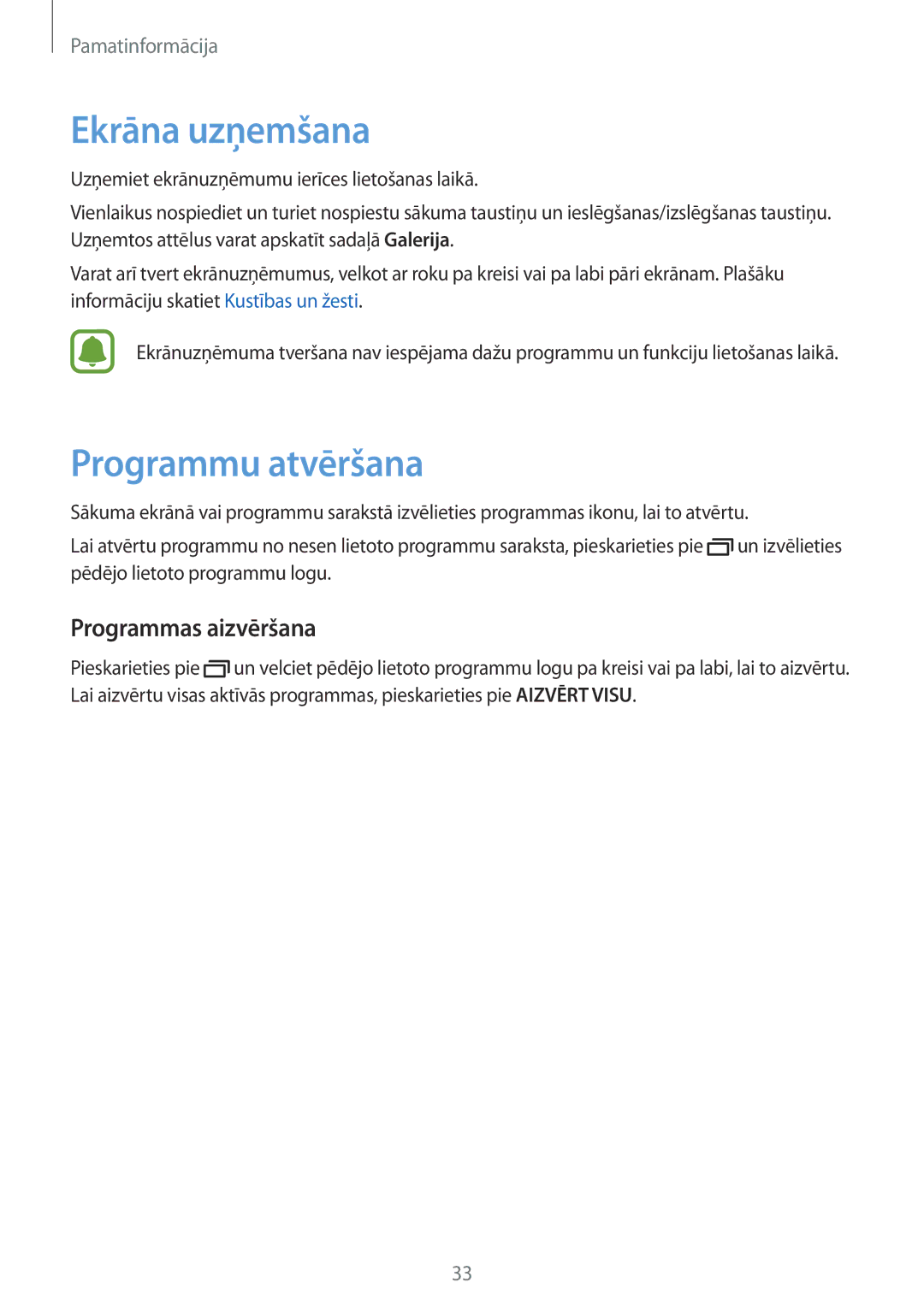 Samsung SM-G920FZBASEB manual Ekrāna uzņemšana, Programmu atvēršana, Programmas aizvēršana 
