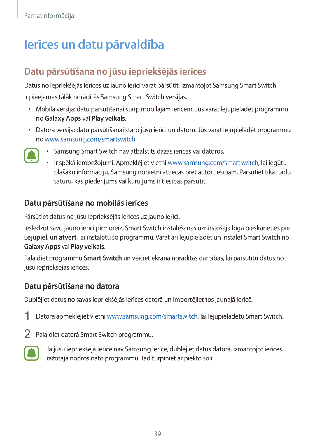 Samsung SM-G920FZBASEB manual Ierīces un datu pārvaldība, Datu pārsūtīšana no jūsu iepriekšējās ierīces 