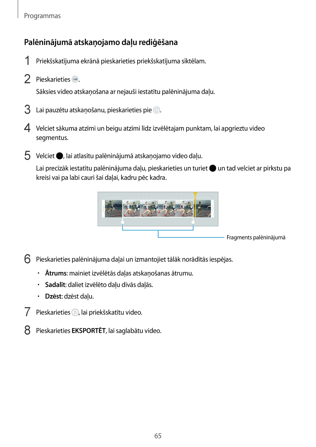 Samsung SM-G920FZBASEB manual Palēninājumā atskaņojamo daļu rediģēšana 