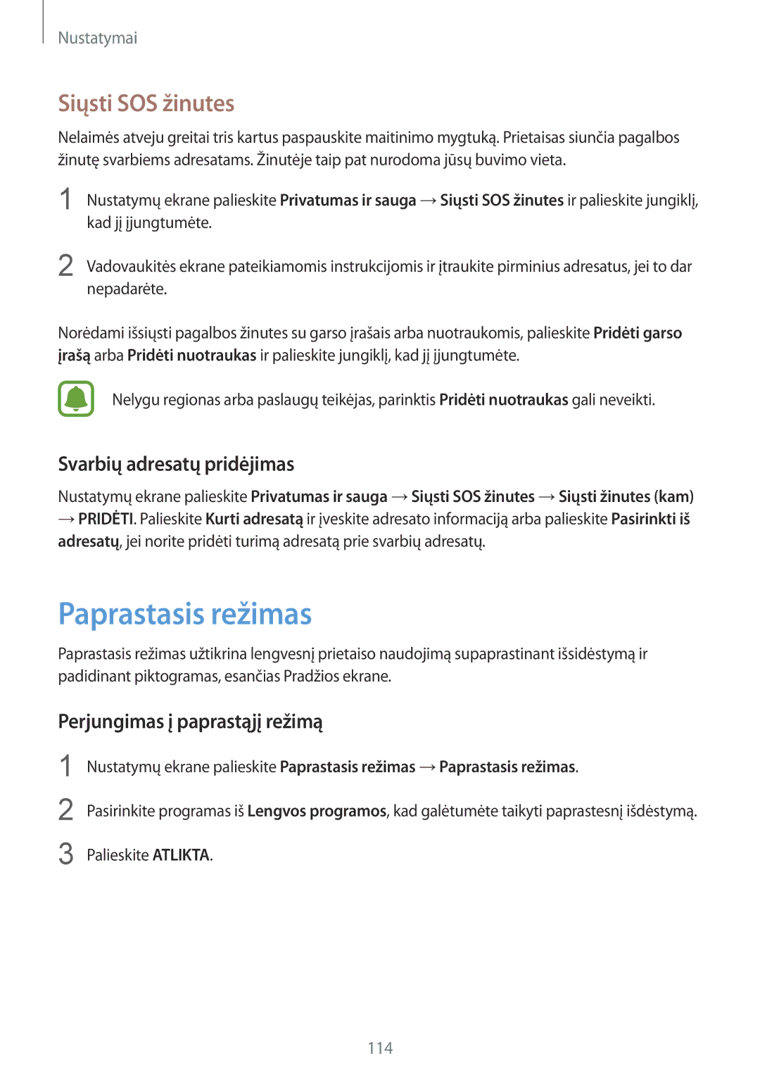 Samsung SM-G920FZBASEB manual Paprastasis režimas, Siųsti SOS žinutes, Svarbių adresatų pridėjimas, Palieskite Atlikta 