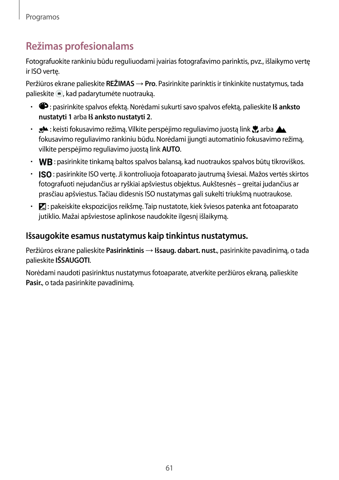 Samsung SM-G920FZBASEB manual Režimas profesionalams, Išsaugokite esamus nustatymus kaip tinkintus nustatymus 