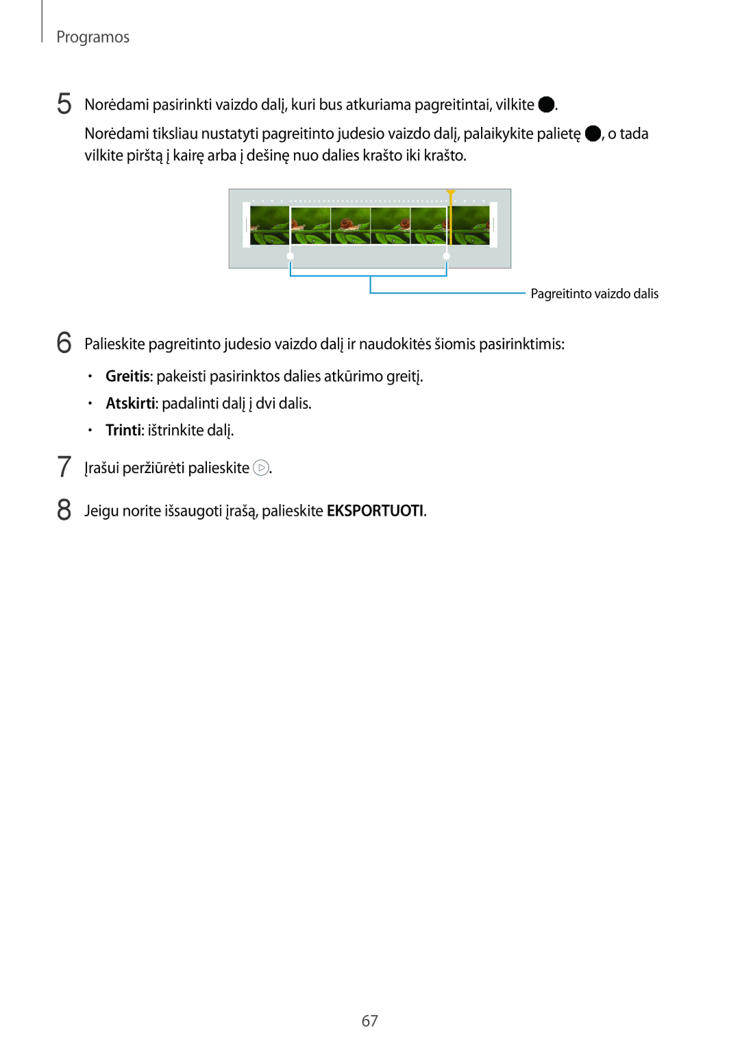 Samsung SM-G920FZBASEB manual Pagreitinto vaizdo dalis 