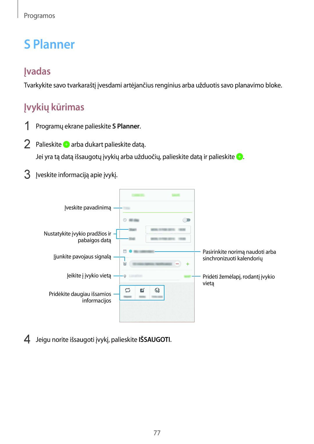 Samsung SM-G920FZBASEB manual Planner, Įvykių kūrimas, Jeigu norite išsaugoti įvykį, palieskite Išsaugoti 