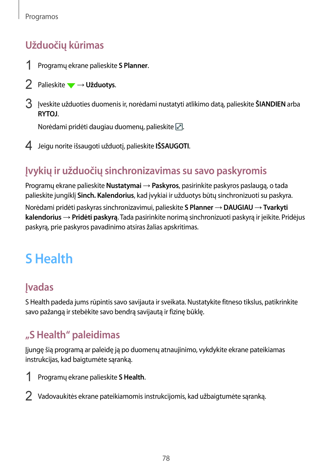 Samsung SM-G920FZBASEB manual Health, Užduočių kūrimas, Įvykių ir užduočių sinchronizavimas su savo paskyromis 