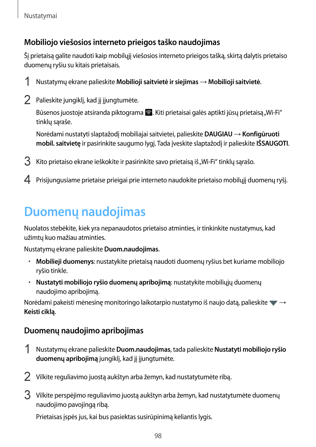 Samsung SM-G920FZBASEB manual Duomenų naudojimas, Mobiliojo viešosios interneto prieigos taško naudojimas 