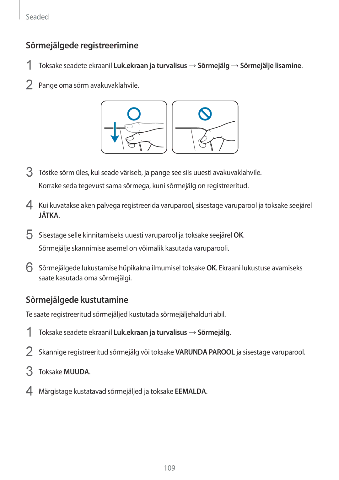 Samsung SM-G920FZBASEB manual Sõrmejälgede registreerimine, Sõrmejälgede kustutamine 