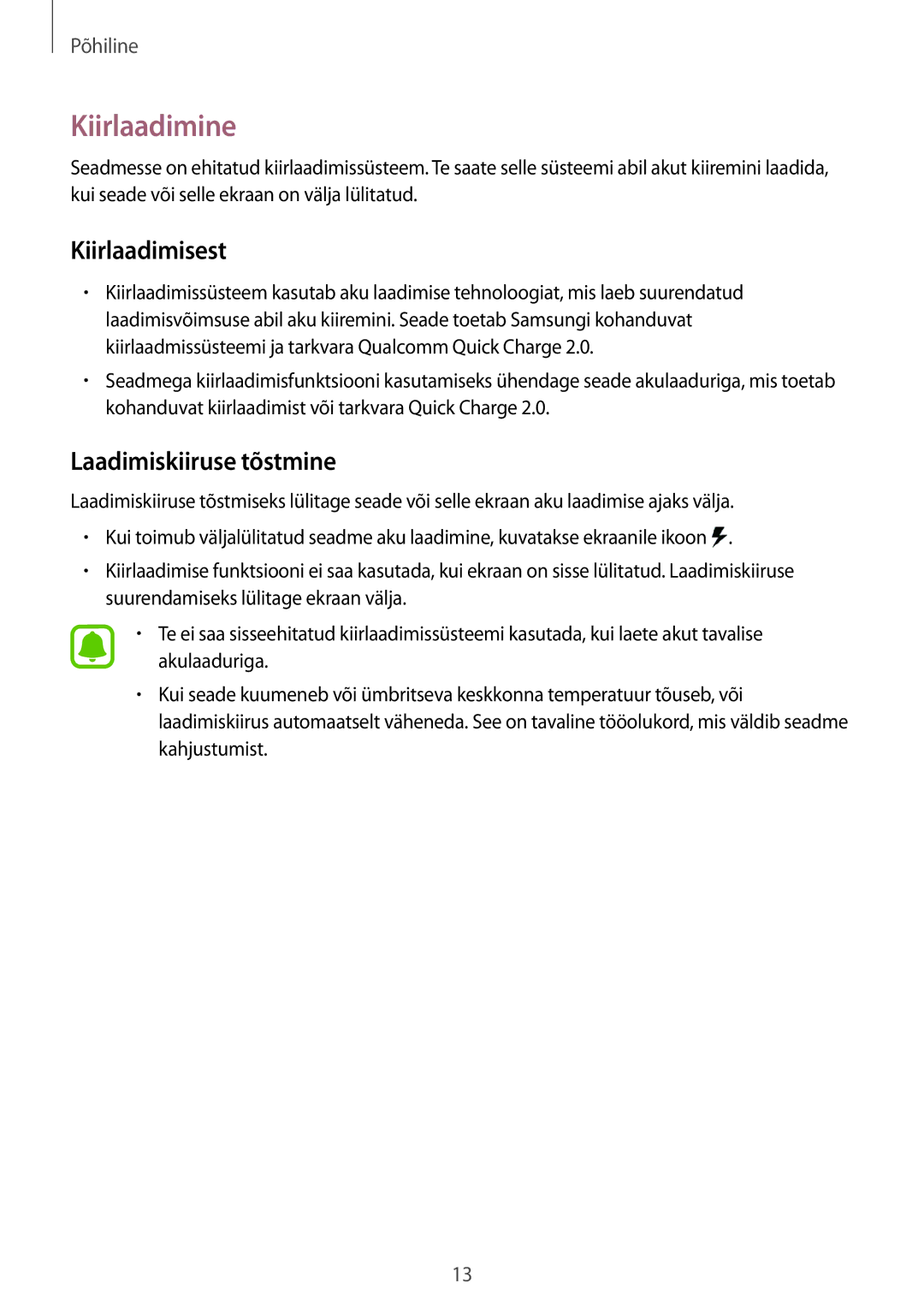 Samsung SM-G920FZBASEB manual Kiirlaadimine, Kiirlaadimisest, Laadimiskiiruse tõstmine 