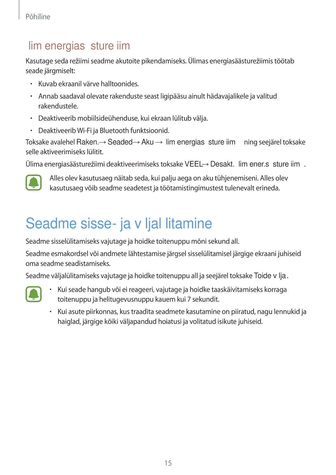 Samsung SM-G920FZBASEB manual Seadme sisse- ja väljalülitamine, Ülim energiasäästurežiim 