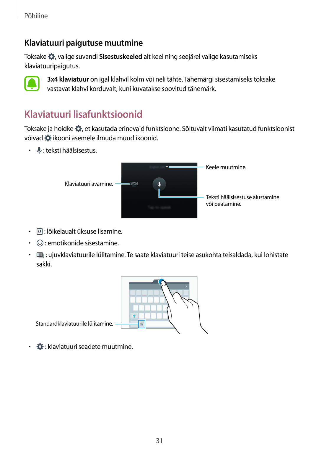 Samsung SM-G920FZBASEB manual Klaviatuuri lisafunktsioonid, Klaviatuuri paigutuse muutmine 