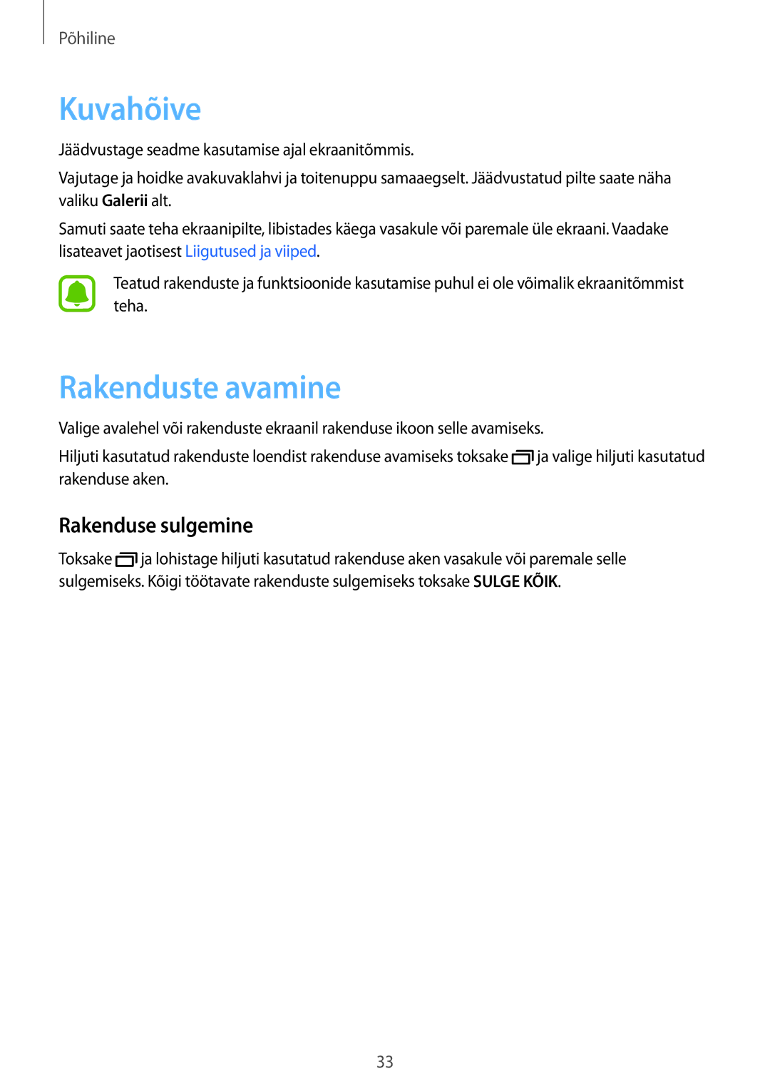 Samsung SM-G920FZBASEB manual Kuvahõive, Rakenduste avamine, Rakenduse sulgemine 