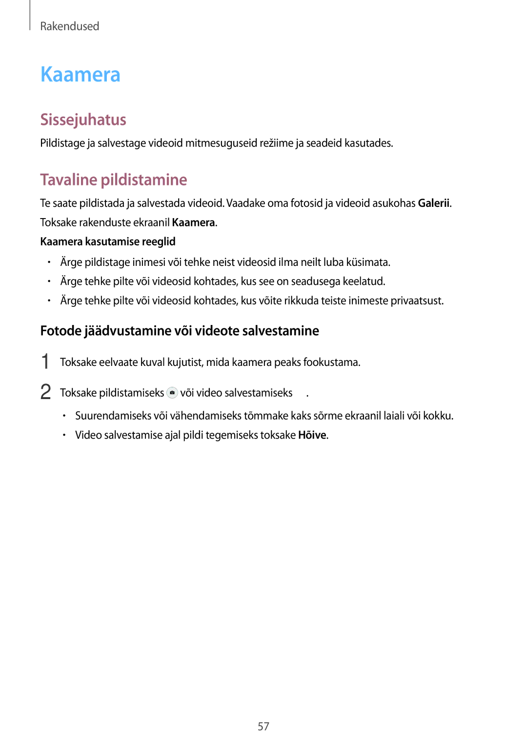 Samsung SM-G920FZBASEB manual Kaamera, Tavaline pildistamine, Fotode jäädvustamine või videote salvestamine 