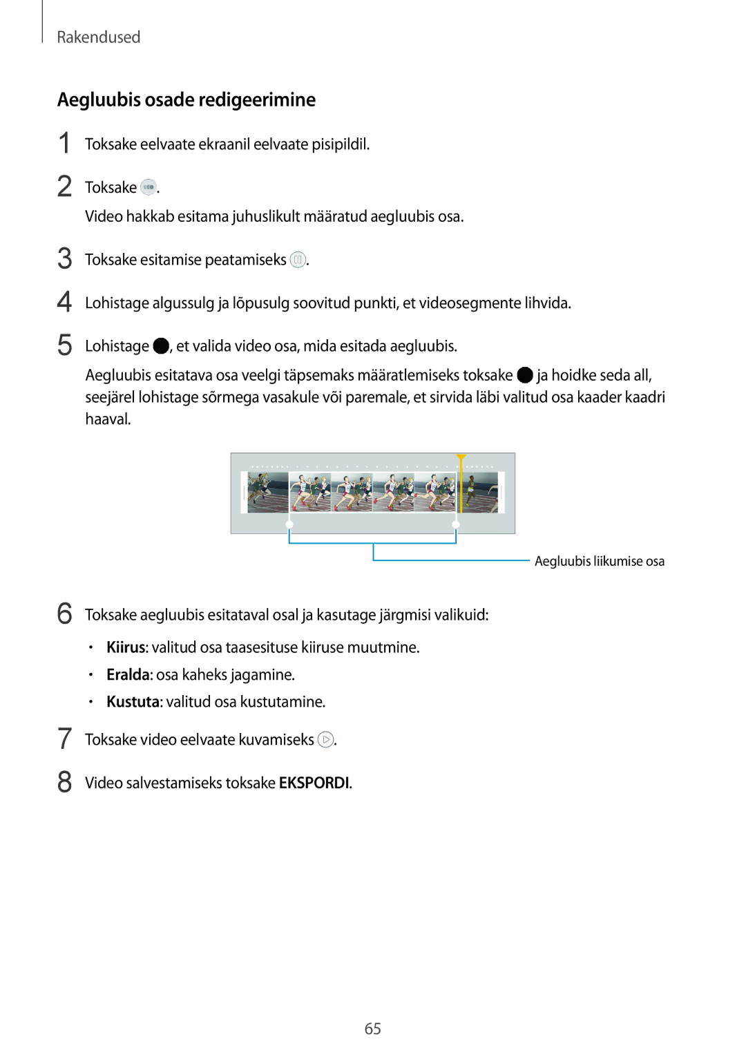 Samsung SM-G920FZBASEB manual Aegluubis osade redigeerimine 