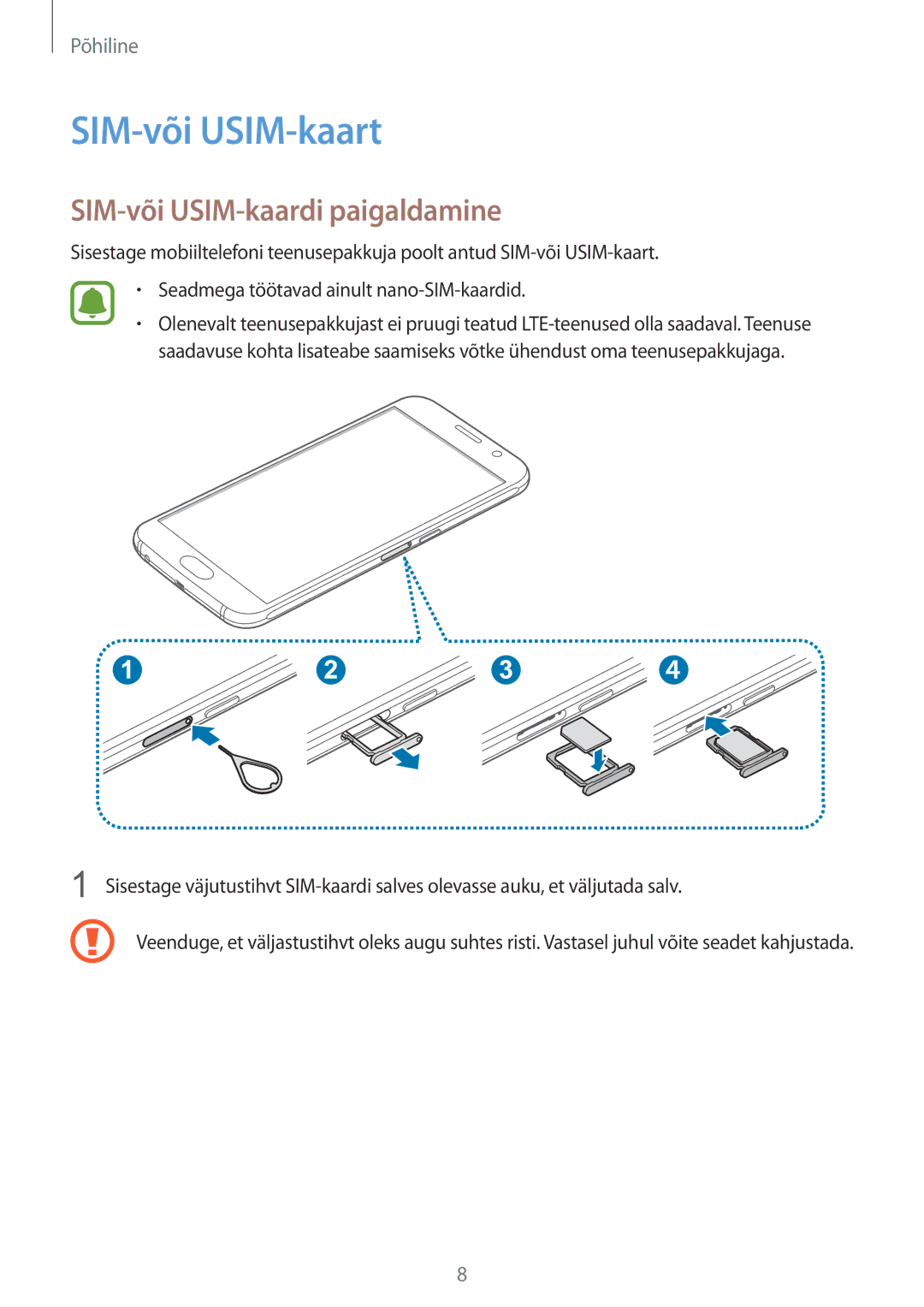 Samsung SM-G920FZBASEB manual SIM-või USIM-kaart, SIM-või USIM-kaardi paigaldamine 