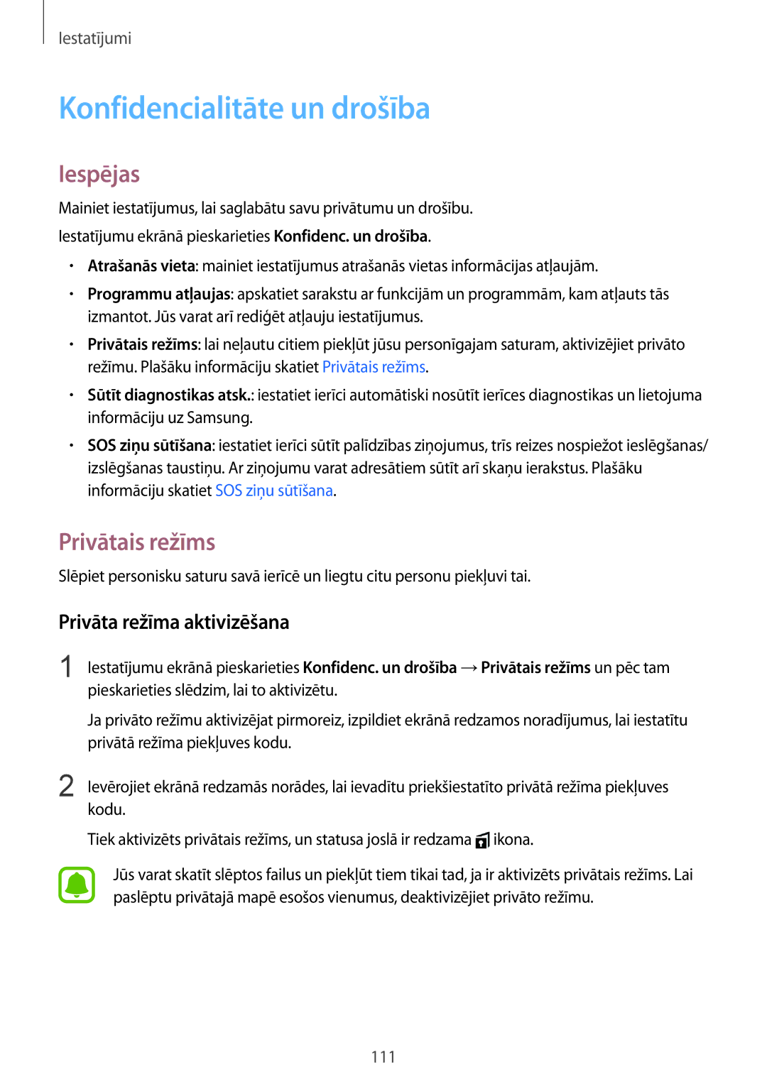 Samsung SM-G920FZBASEB manual Konfidencialitāte un drošība, Privātais režīms, Privāta režīma aktivizēšana 