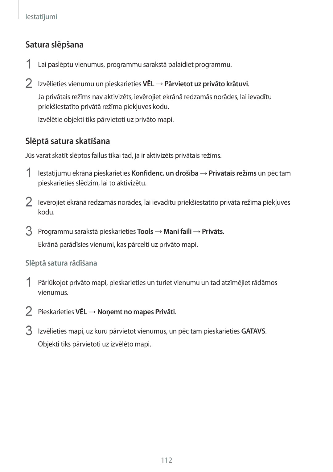 Samsung SM-G920FZBASEB manual Satura slēpšana, Slēptā satura skatīšana, Pieskarieties VĒL →Noņemt no mapes Privāti 