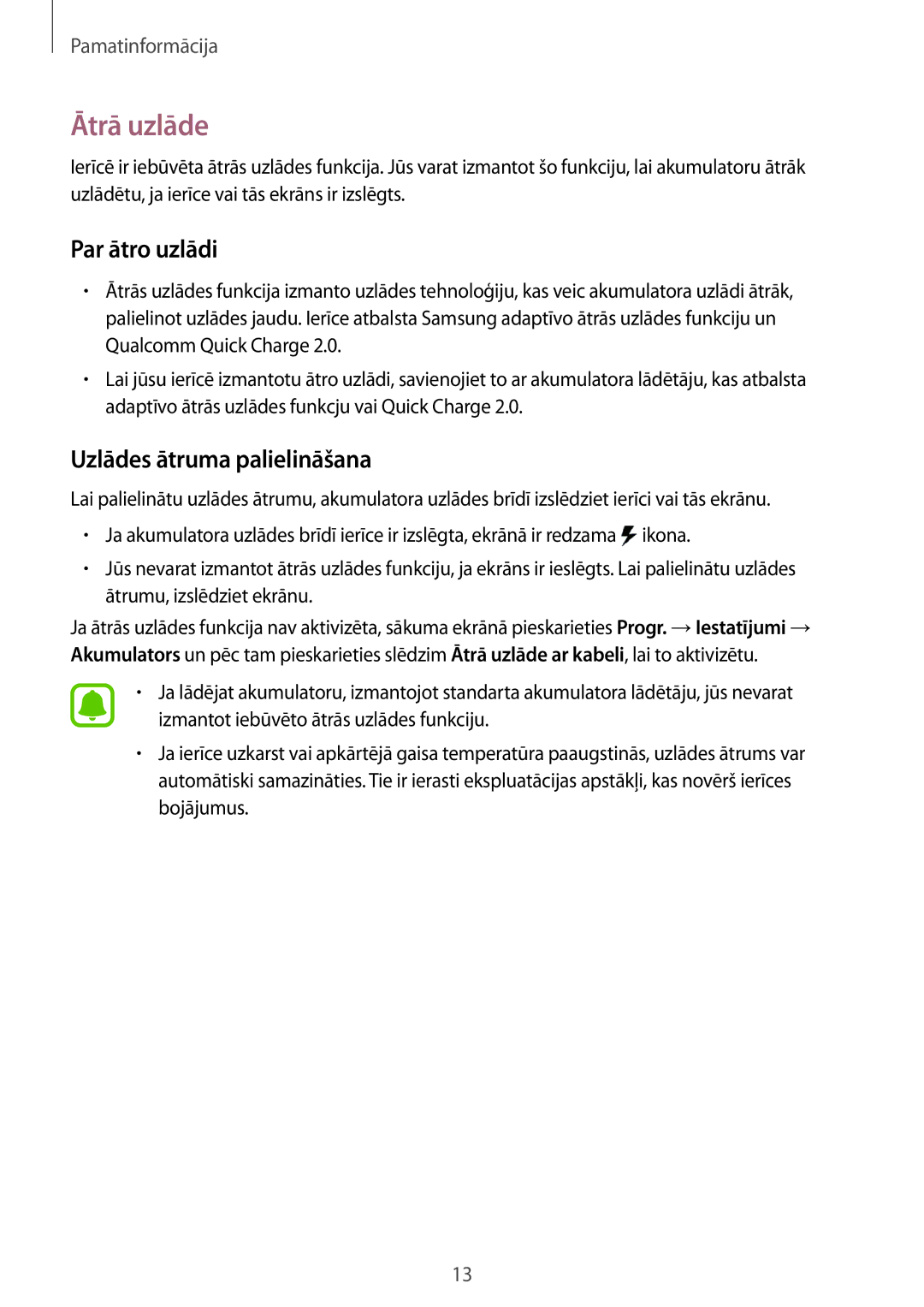 Samsung SM-G920FZBASEB manual Ātrā uzlāde, Par ātro uzlādi, Uzlādes ātruma palielināšana 