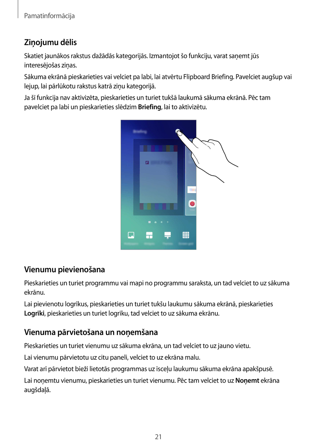 Samsung SM-G920FZBASEB manual Ziņojumu dēlis, Vienumu pievienošana, Vienuma pārvietošana un noņemšana 