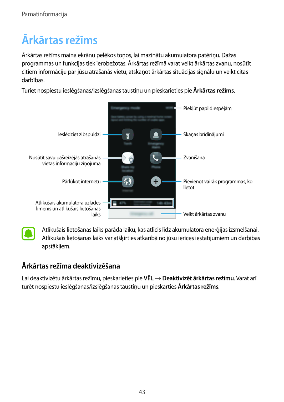 Samsung SM-G920FZBASEB manual Ārkārtas režīms, Ārkārtas režīma deaktivizēšana 