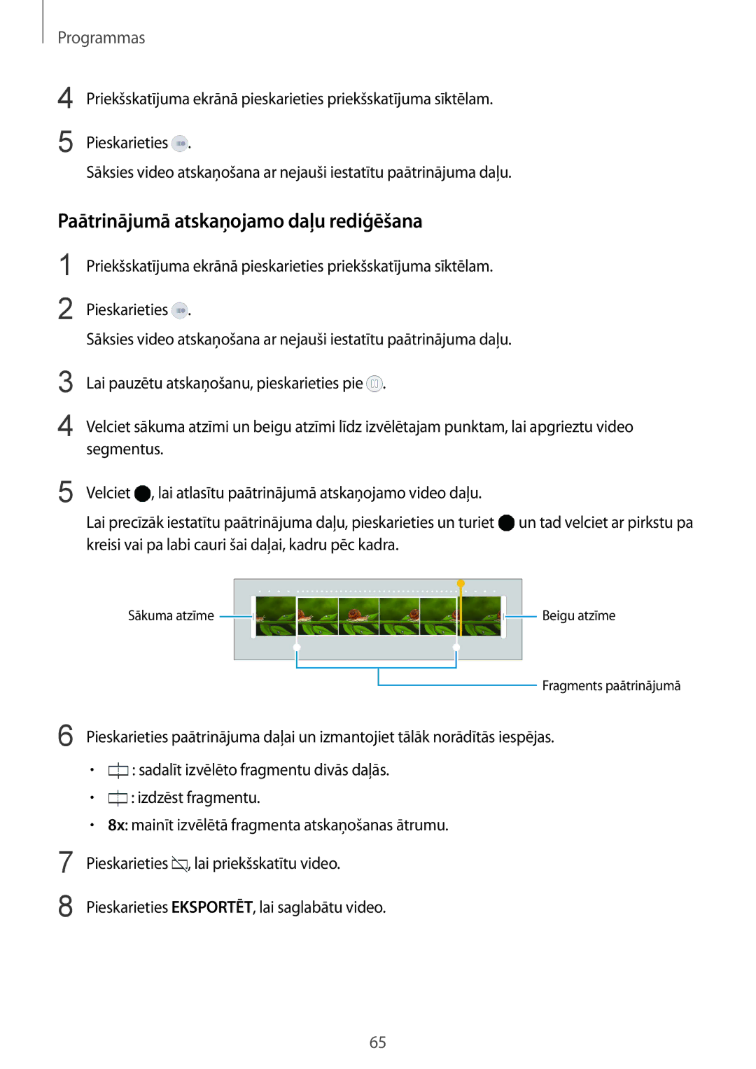 Samsung SM-G920FZBASEB manual Paātrinājumā atskaņojamo daļu rediģēšana 