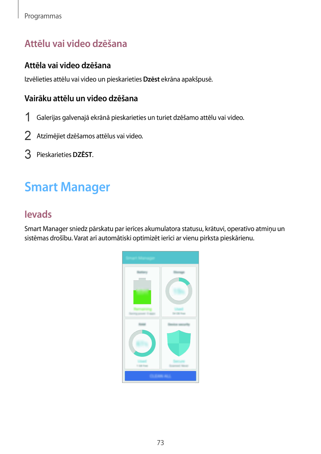 Samsung SM-G920FZBASEB Smart Manager, Attēlu vai video dzēšana, Attēla vai video dzēšana, Vairāku attēlu un video dzēšana 