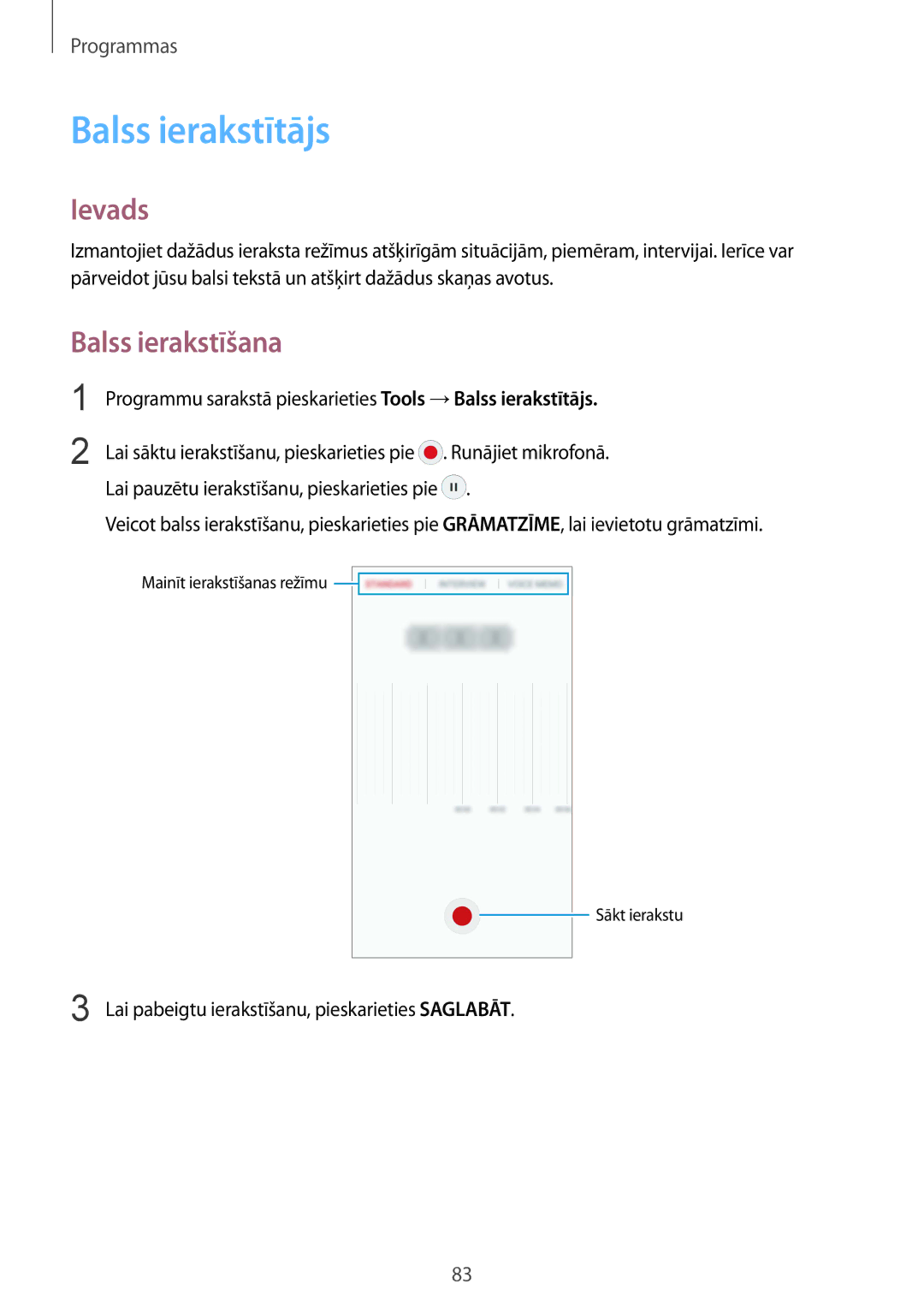 Samsung SM-G920FZBASEB manual Balss ierakstīšana, Programmu sarakstā pieskarieties Tools →Balss ierakstītājs 