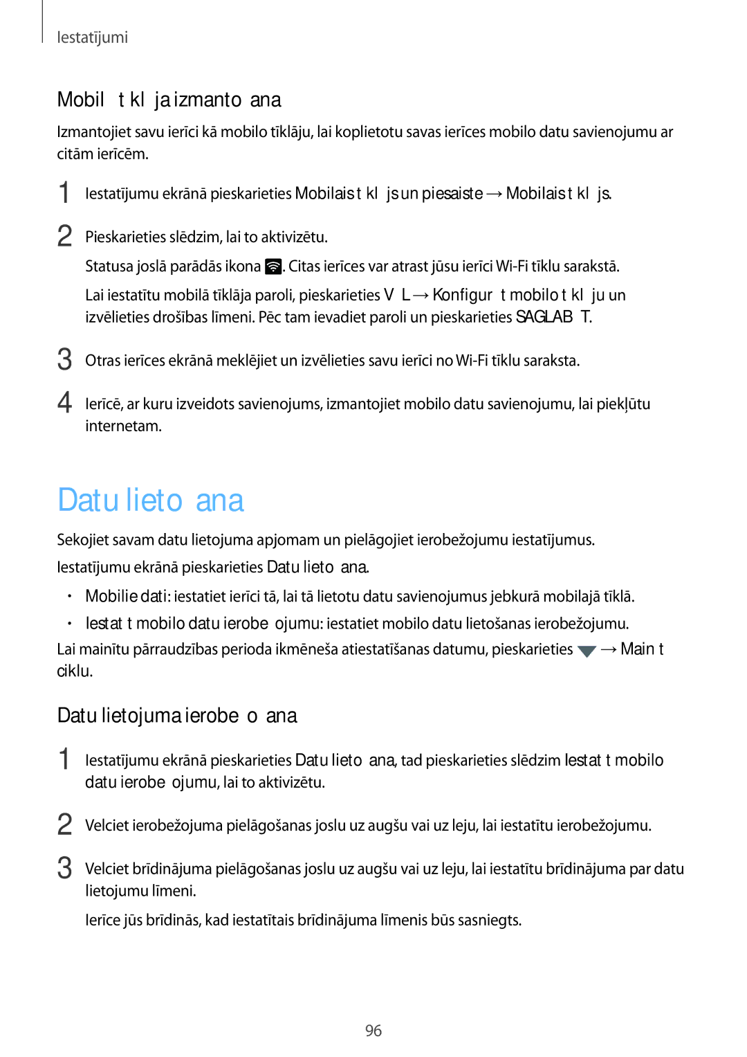 Samsung SM-G920FZBASEB manual Datu lietošana, Mobilā tīklāja izmantošana, Datu lietojuma ierobežošana 