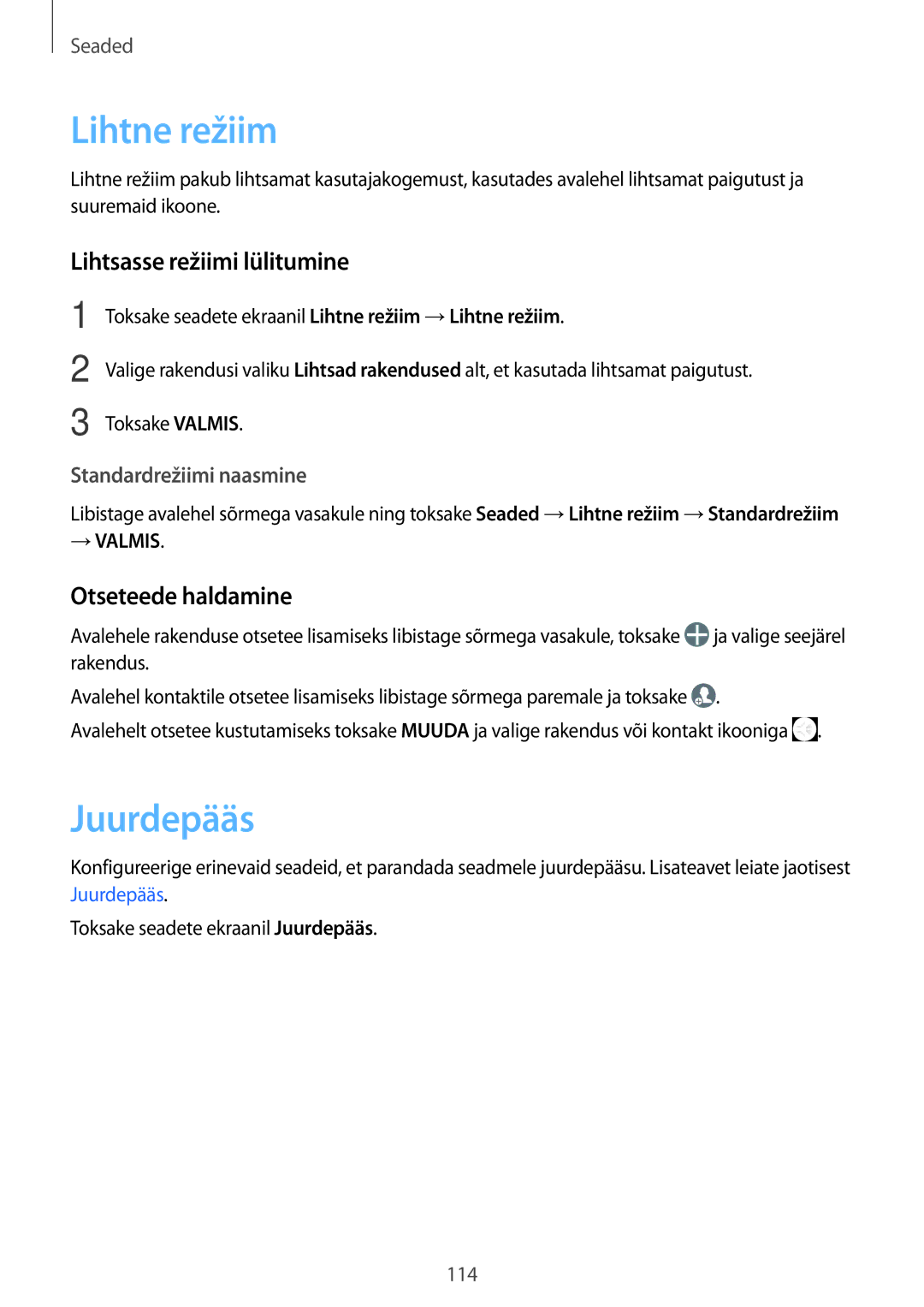 Samsung SM-G920FZBASEB manual Lihtne režiim, Juurdepääs, Lihtsasse režiimi lülitumine, Otseteede haldamine 