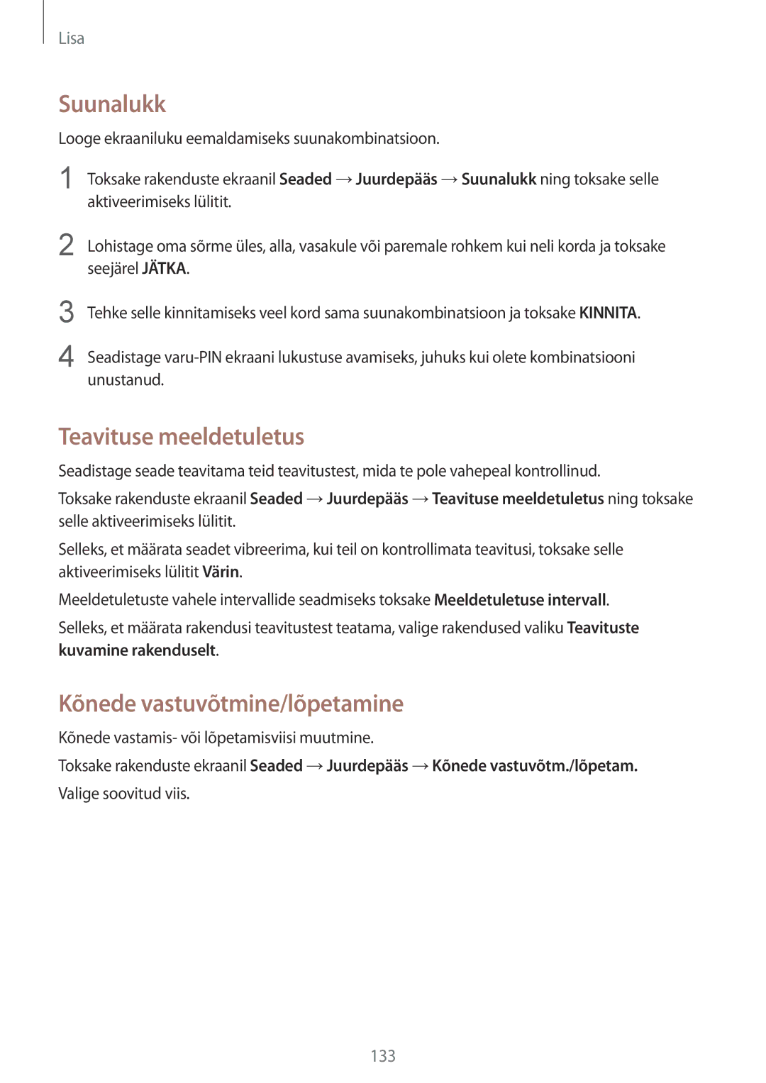 Samsung SM-G920FZBASEB manual Suunalukk, Teavituse meeldetuletus, Kõnede vastuvõtmine/lõpetamine 