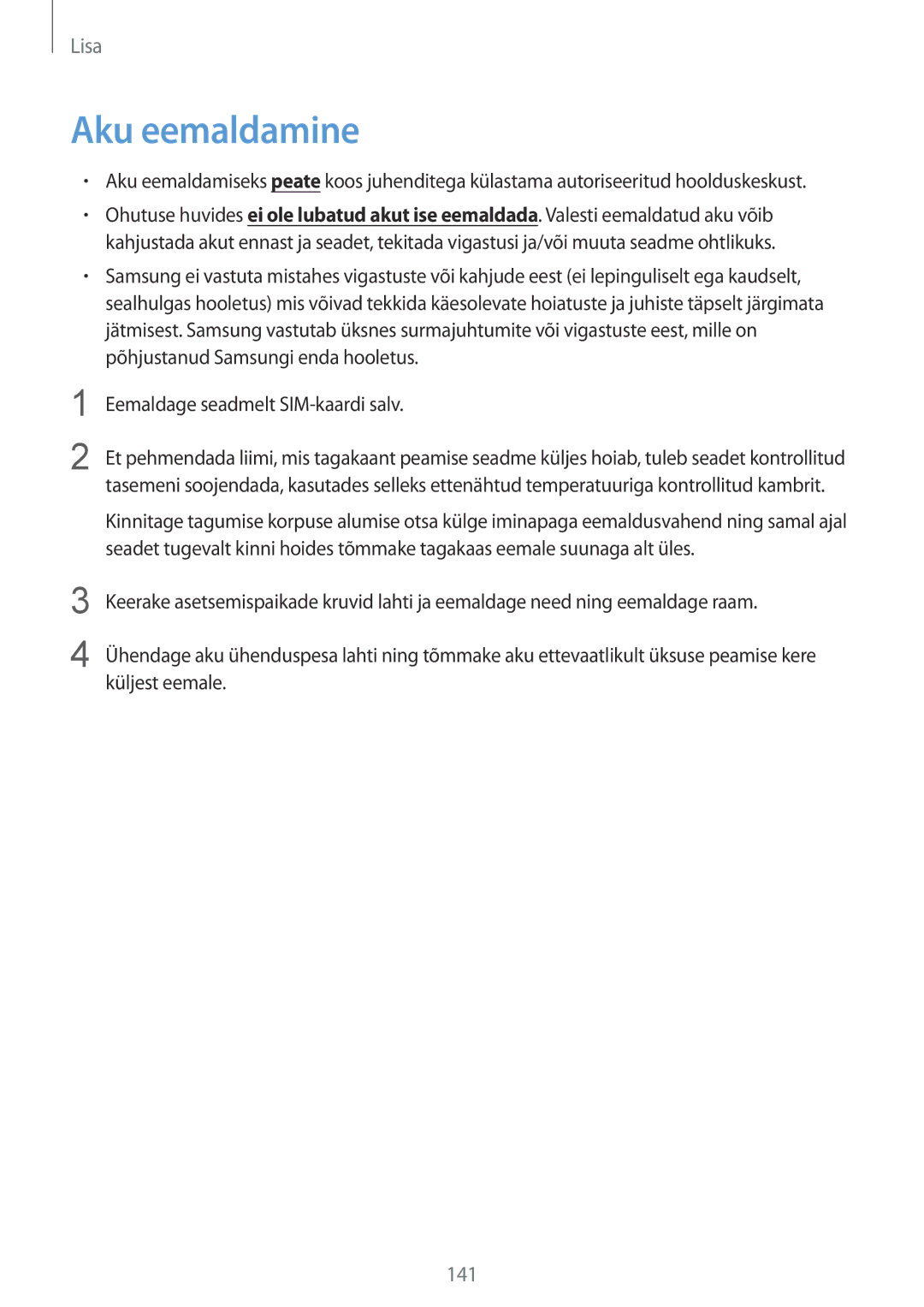 Samsung SM-G920FZBASEB manual Aku eemaldamine 