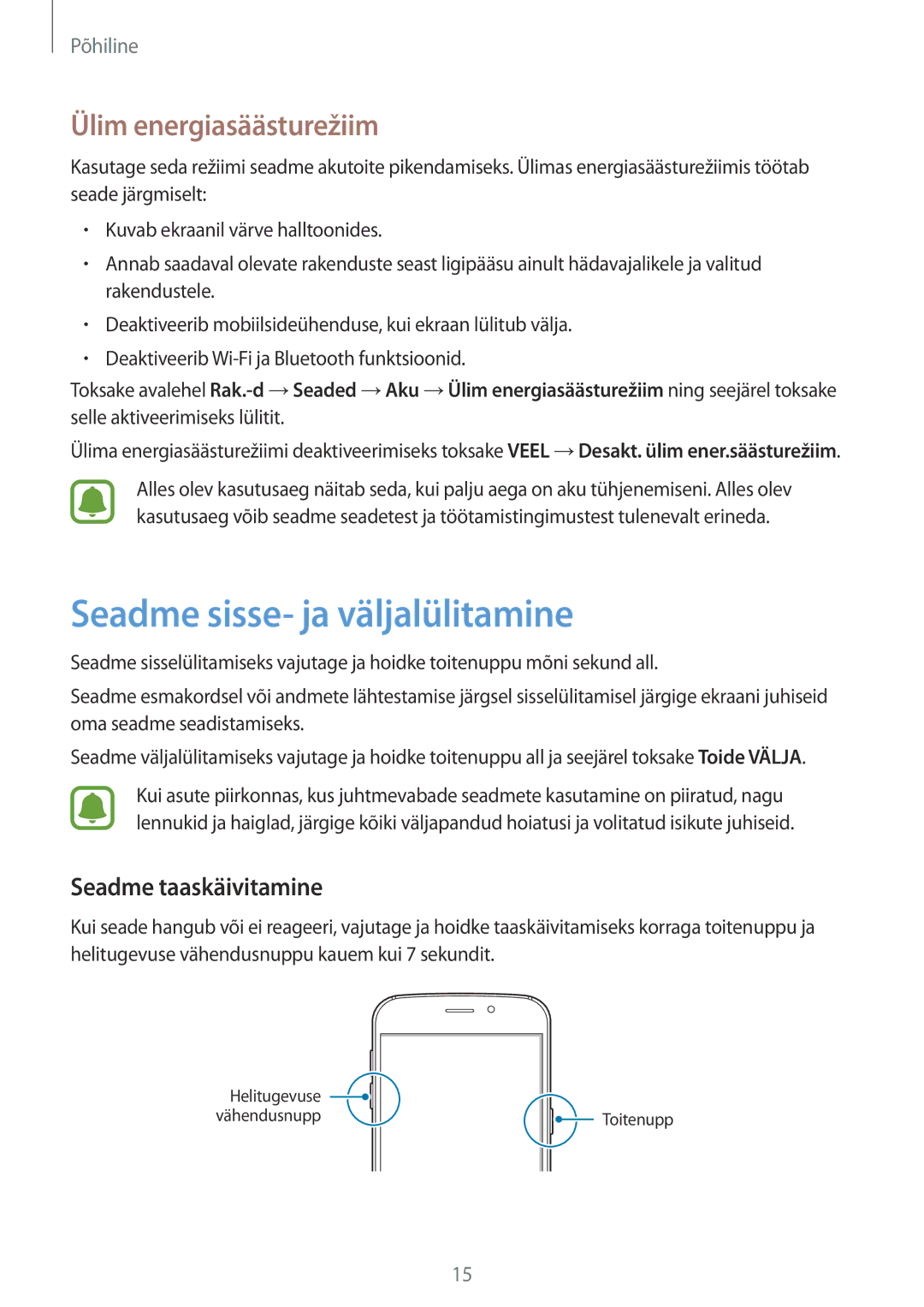 Samsung SM-G920FZBASEB manual Seadme sisse- ja väljalülitamine, Ülim energiasäästurežiim, Seadme taaskäivitamine 