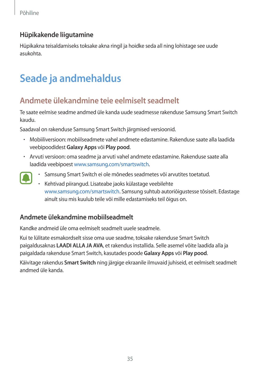 Samsung SM-G920FZBASEB manual Seade ja andmehaldus, Andmete ülekandmine teie eelmiselt seadmelt, Hüpikakende liigutamine 