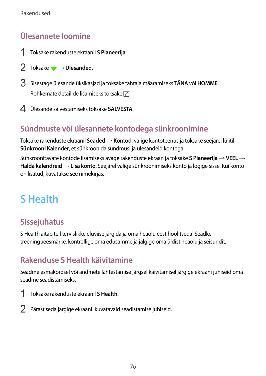 Samsung SM-G920FZBASEB manual Health, Ülesannete loomine, Sündmuste või ülesannete kontodega sünkroonimine, →Ülesanded 