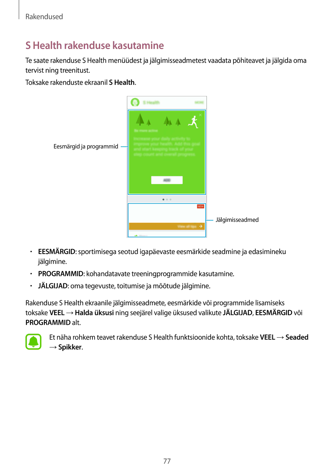 Samsung SM-G920FZBASEB manual Health rakenduse kasutamine, → Spikker 