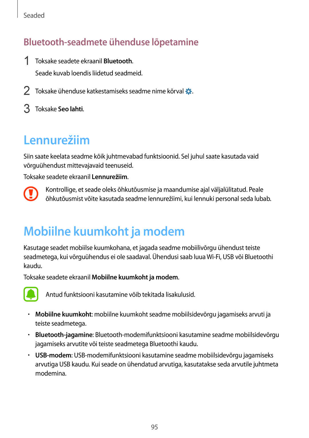 Samsung SM-G920FZBASEB manual Lennurežiim, Mobiilne kuumkoht ja modem, Bluetooth-seadmete ühenduse lõpetamine 