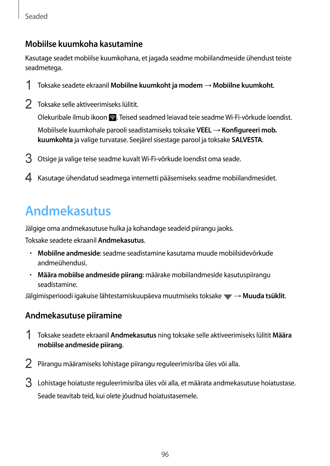 Samsung SM-G920FZBASEB manual Mobiilse kuumkoha kasutamine, Andmekasutuse piiramine 