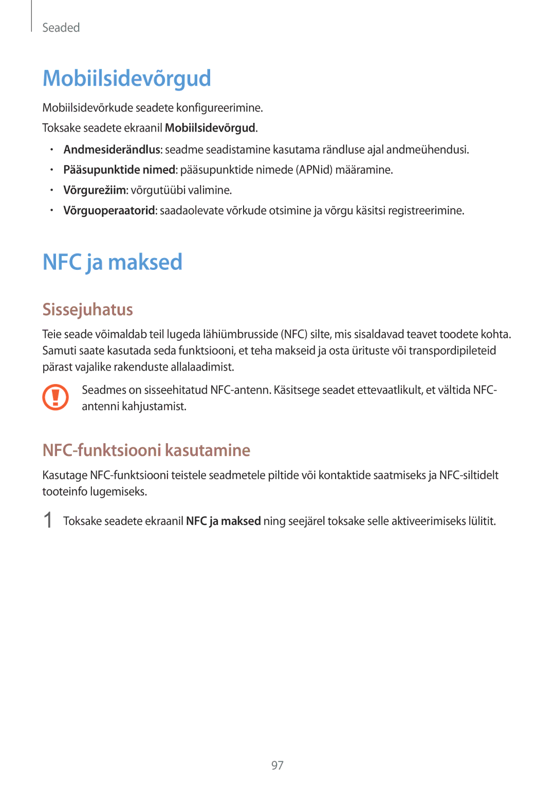 Samsung SM-G920FZBASEB manual Mobiilsidevõrgud, NFC ja maksed, NFC-funktsiooni kasutamine 