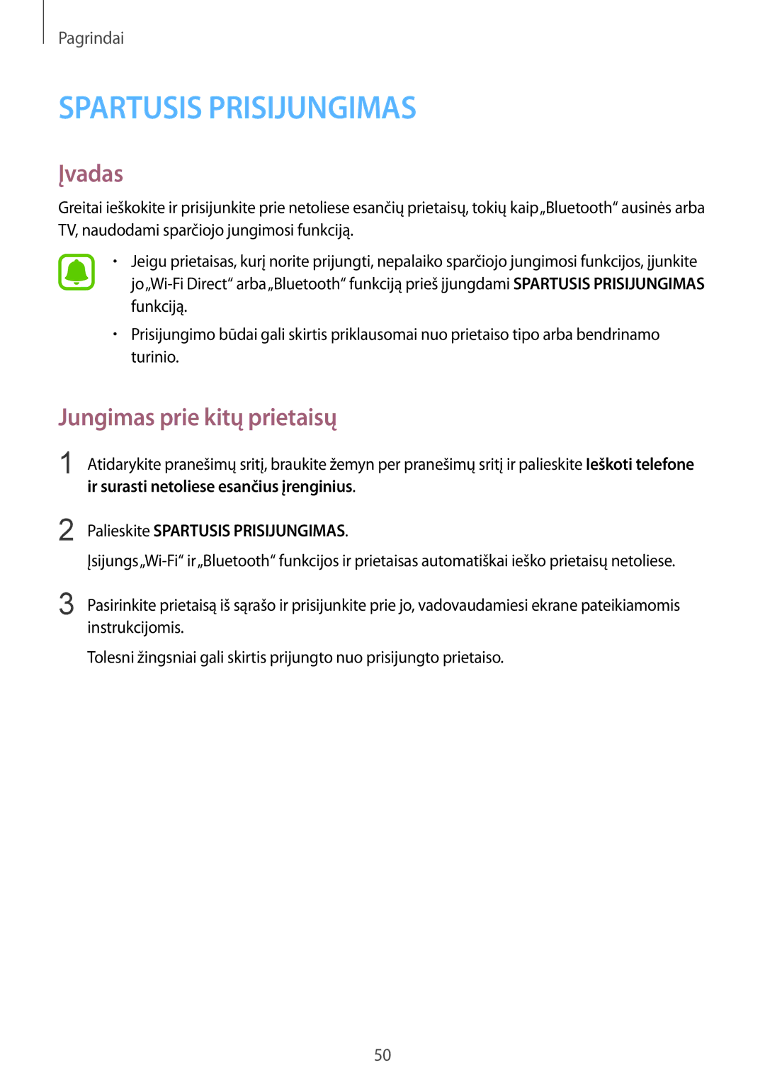 Samsung SM-G920FZBASEB manual Jungimas prie kitų prietaisų, Palieskite Spartusis Prisijungimas 