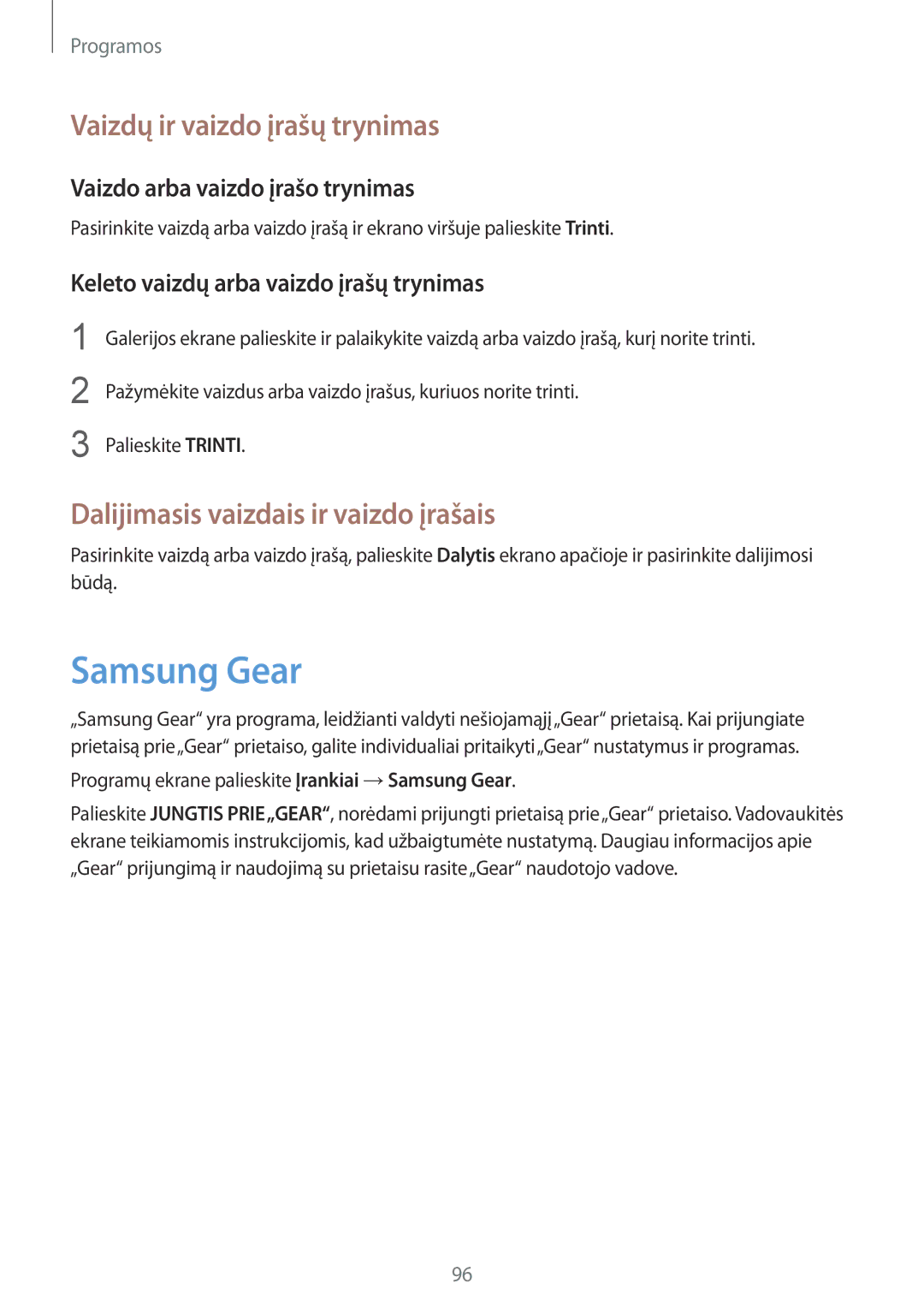 Samsung SM-G920FZBASEB manual Samsung Gear, Vaizdų ir vaizdo įrašų trynimas, Dalijimasis vaizdais ir vaizdo įrašais 