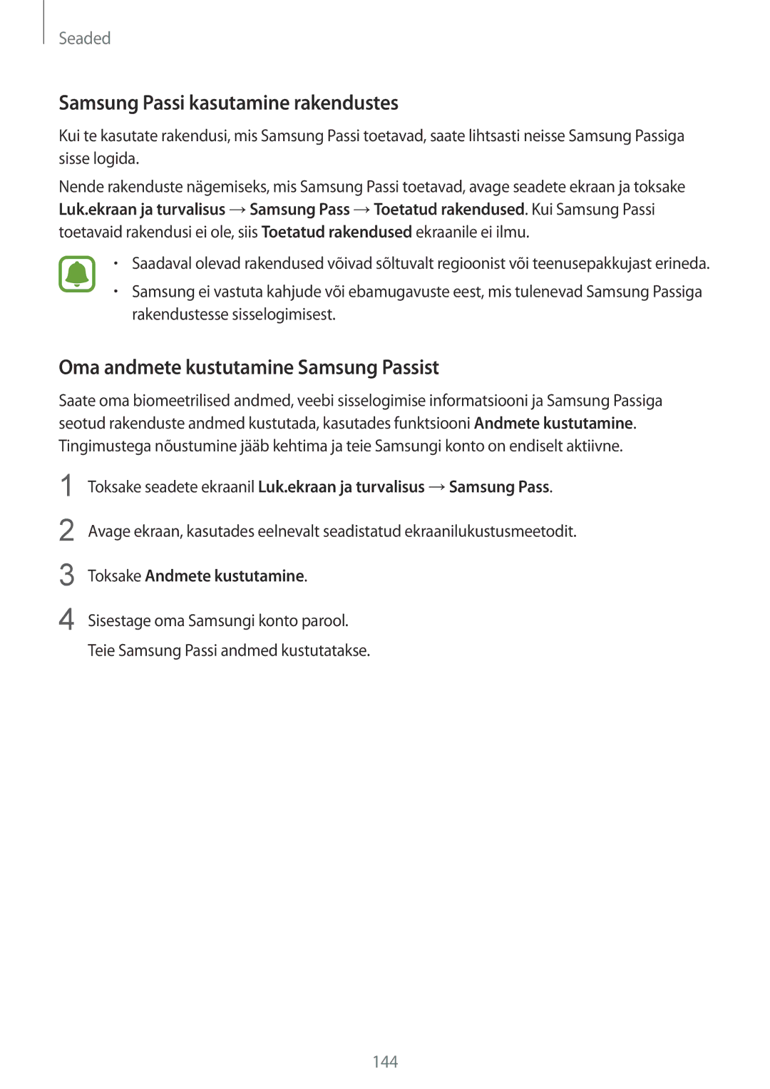 Samsung SM-G920FZBASEB manual Samsung Passi kasutamine rakendustes, Oma andmete kustutamine Samsung Passist 