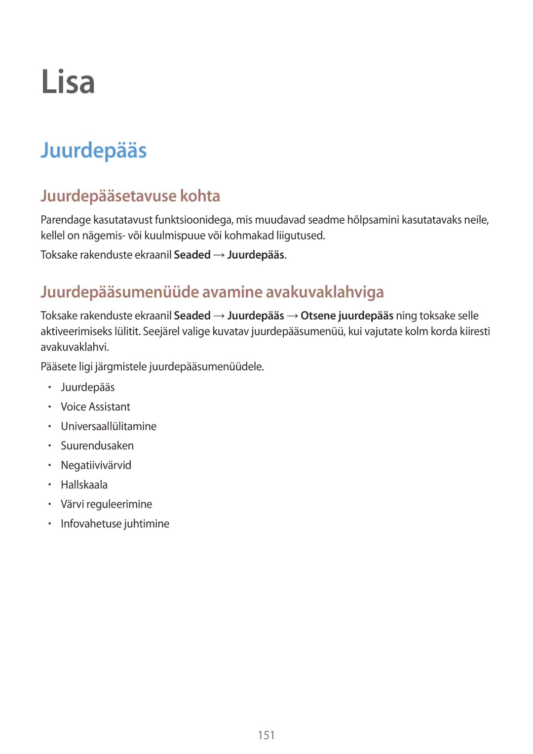 Samsung SM-G920FZBASEB manual Juurdepääsetavuse kohta, Juurdepääsumenüüde avamine avakuvaklahviga 