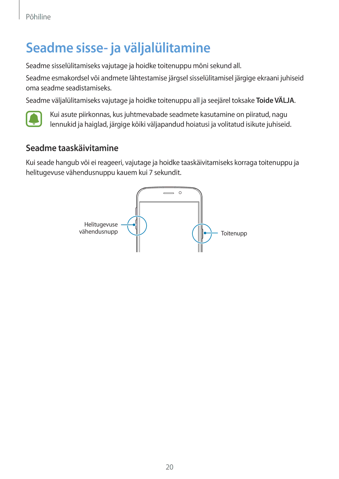 Samsung SM-G920FZBASEB manual Seadme sisse- ja väljalülitamine, Seadme taaskäivitamine 