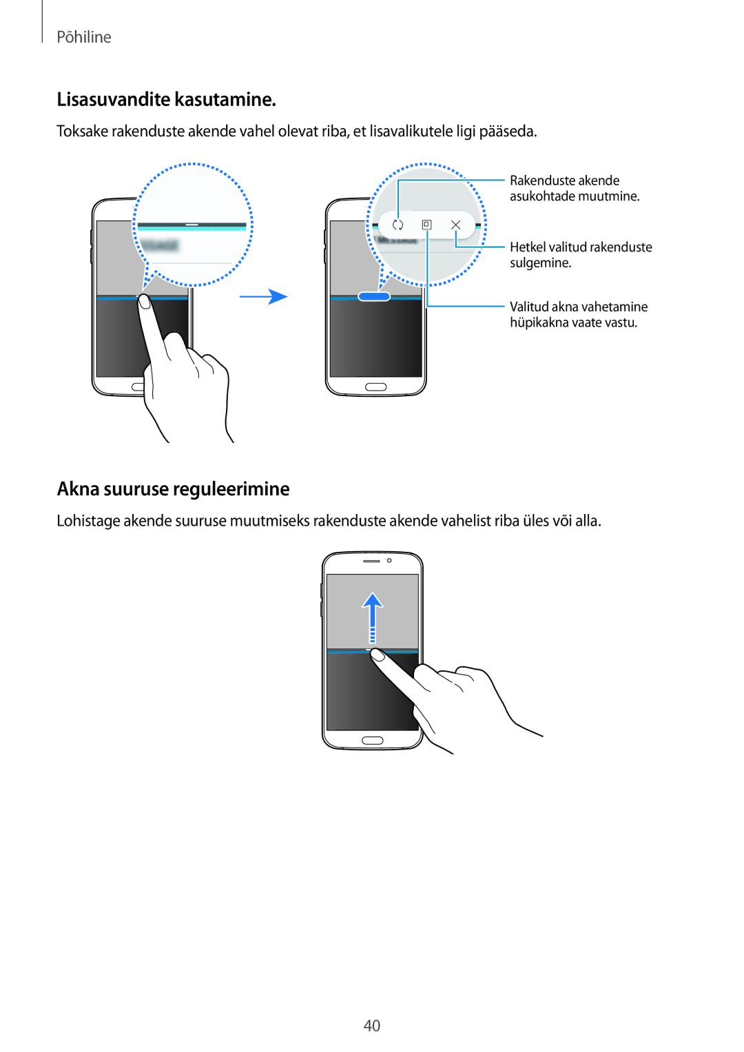 Samsung SM-G920FZBASEB manual Lisasuvandite kasutamine, Akna suuruse reguleerimine 