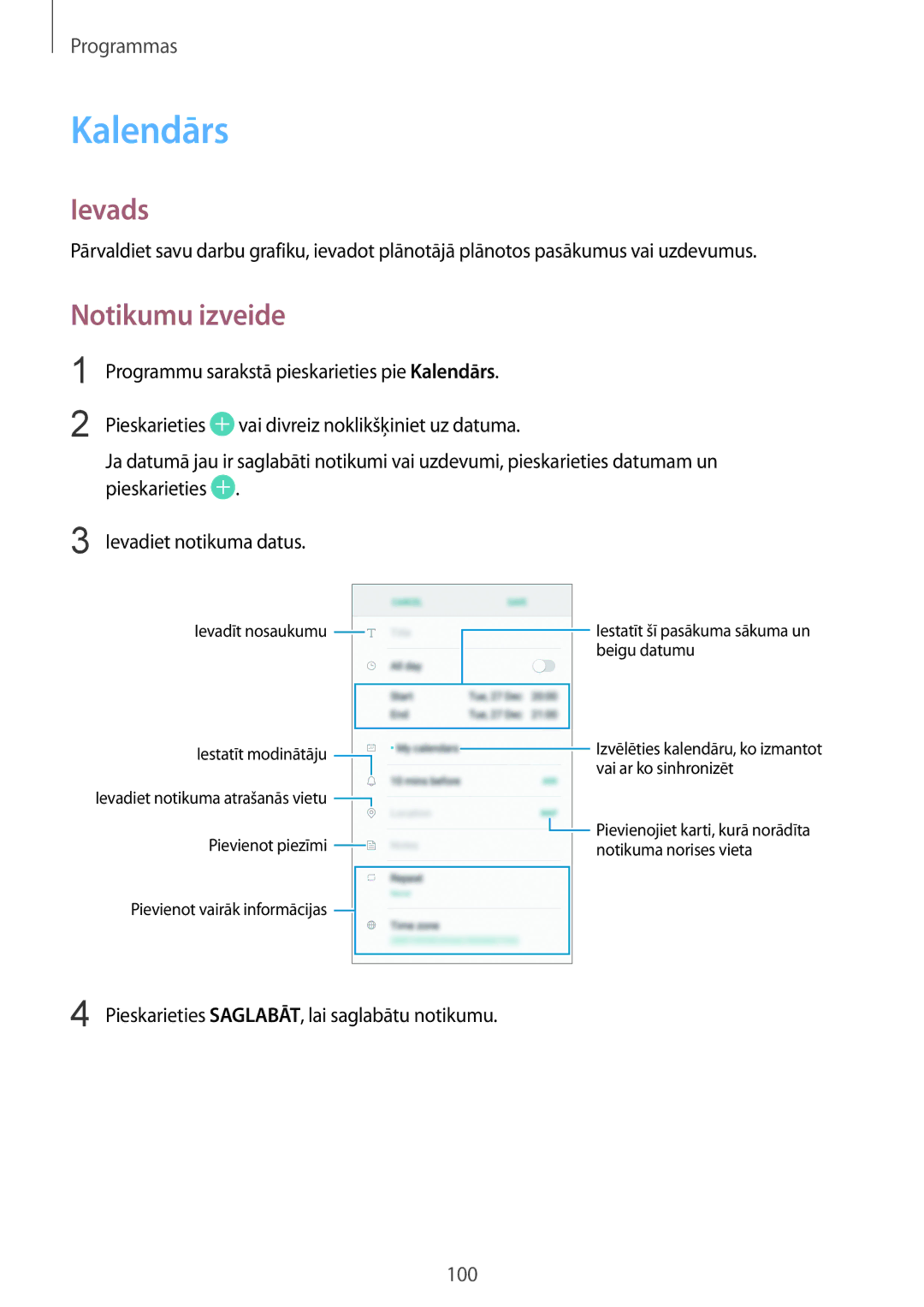 Samsung SM-G920FZBASEB manual Kalendārs, Notikumu izveide, Pieskarieties SAGLABĀT, lai saglabātu notikumu 