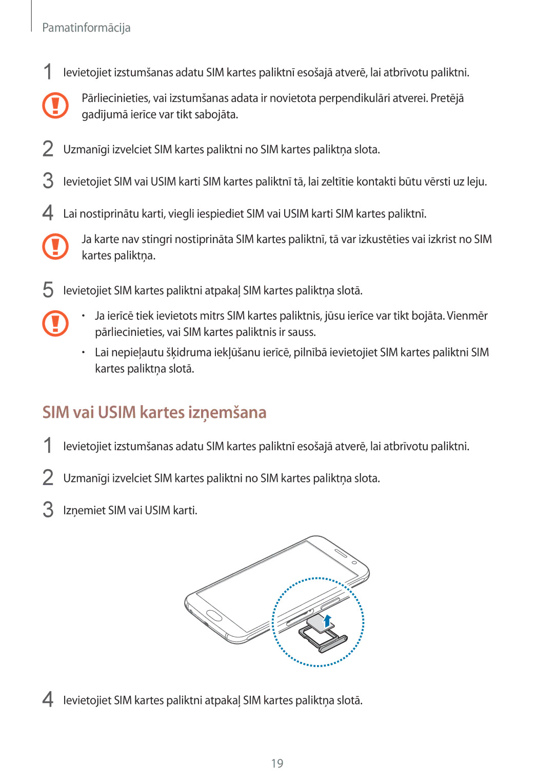 Samsung SM-G920FZBASEB manual SIM vai Usim kartes izņemšana 